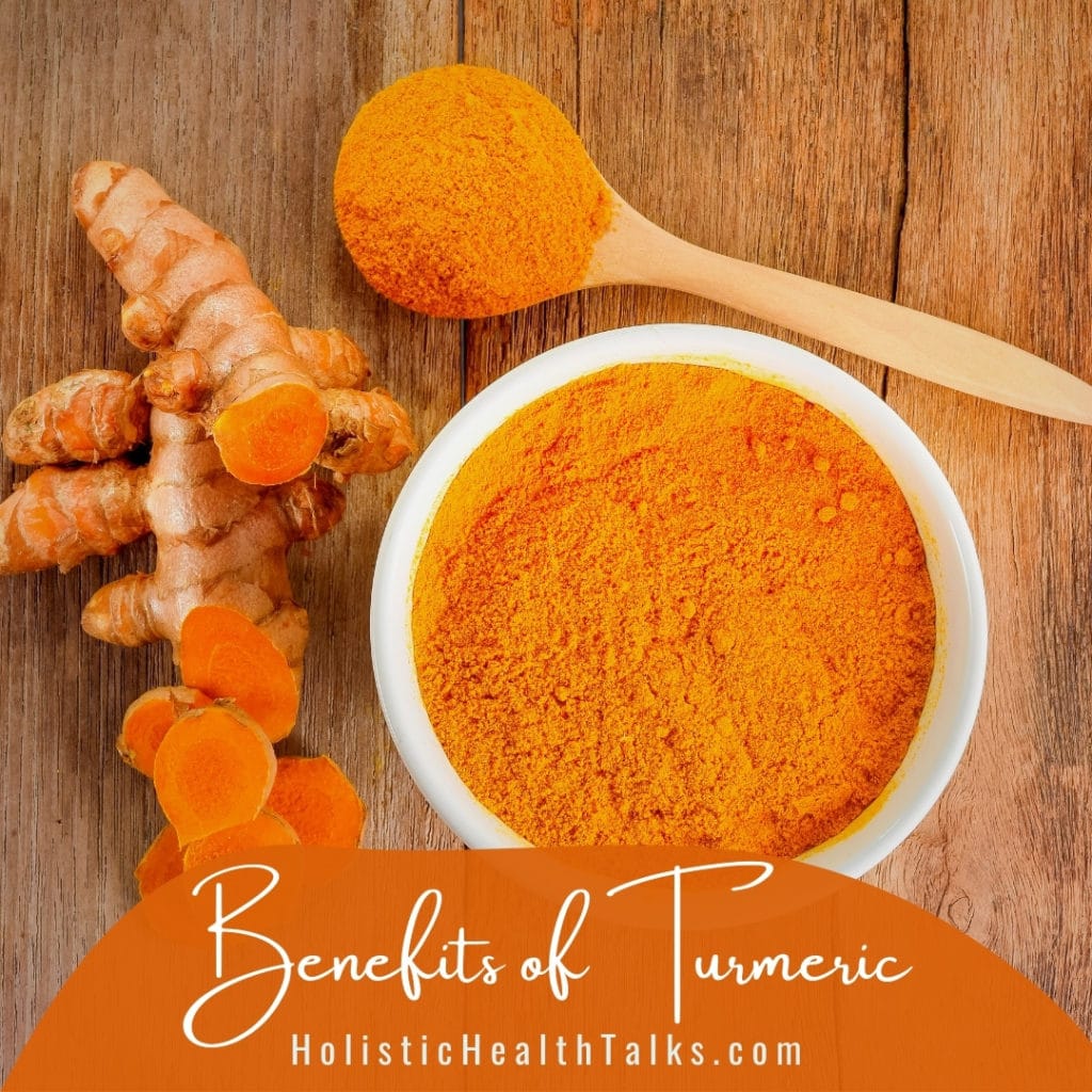 Benefits of Turmeric