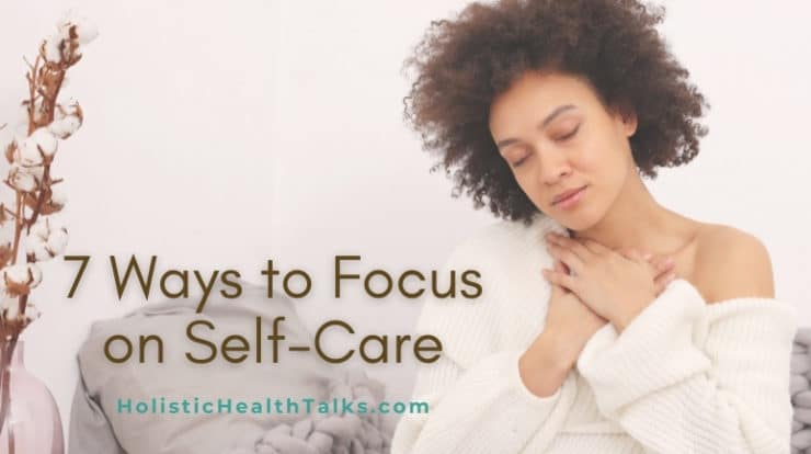 Focus on Self-Care