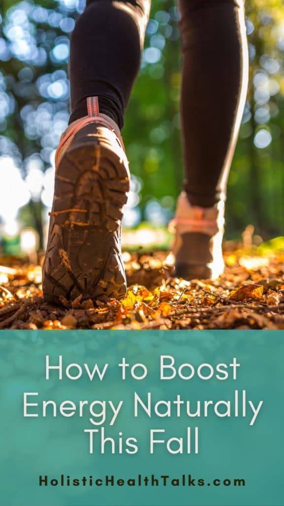 How to Boost Energy Naturally This Fall Pinterest Pin