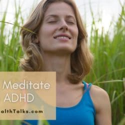 Meditation and ADHD