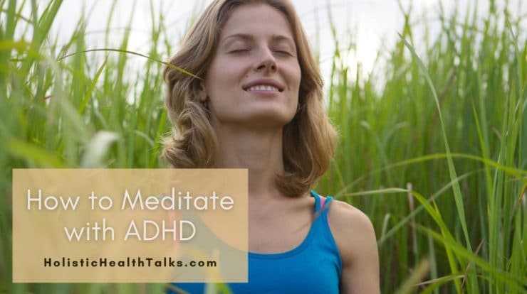 Meditation and ADHD