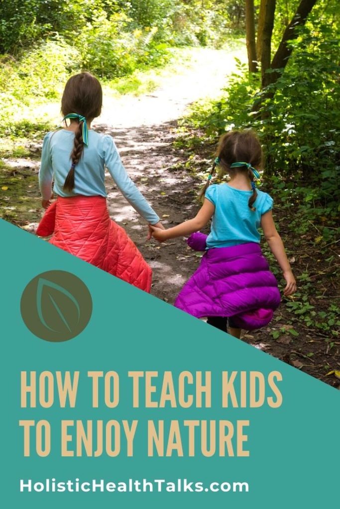 how to teach kids about nature