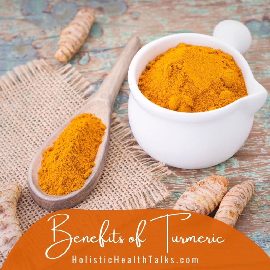 Benefits of Turmeric